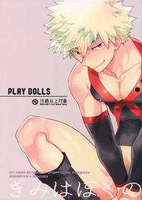 [Bakuchi Jinsei SP (Satsuki Fumi)] Play Dolls (Boku no Hero Academia)