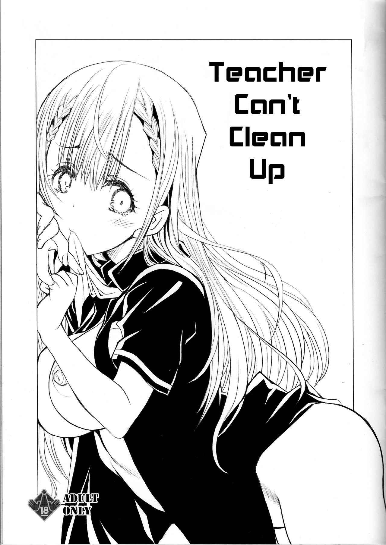 (C93) [UROBOROS (Utatane Hiroyuki)] Sensei wa Seisou ga Dekinai | Teacher Can't Clean Up (Bokutachi wa Benkyou ga Dekinai) [English] [Redlantern]