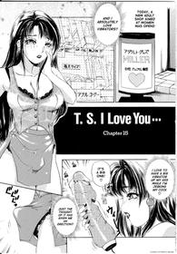 [The Amanoja9] T.S. I LOVE YOU... 1 Chapter 15 [English]