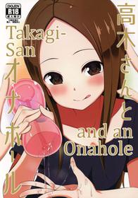 (COMIC1☆13) [Starmine18 (HANABi)] Takagi-san to Onahole | Takagi-san and an Onahole (Karakai Jouzu no Takagi-san) [English] [Rotoscopic]