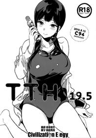 (C94) [NANIMOSHINAI (Sasamori Tomoe)] TTH 19.5 [Chinese] [CE家族社]