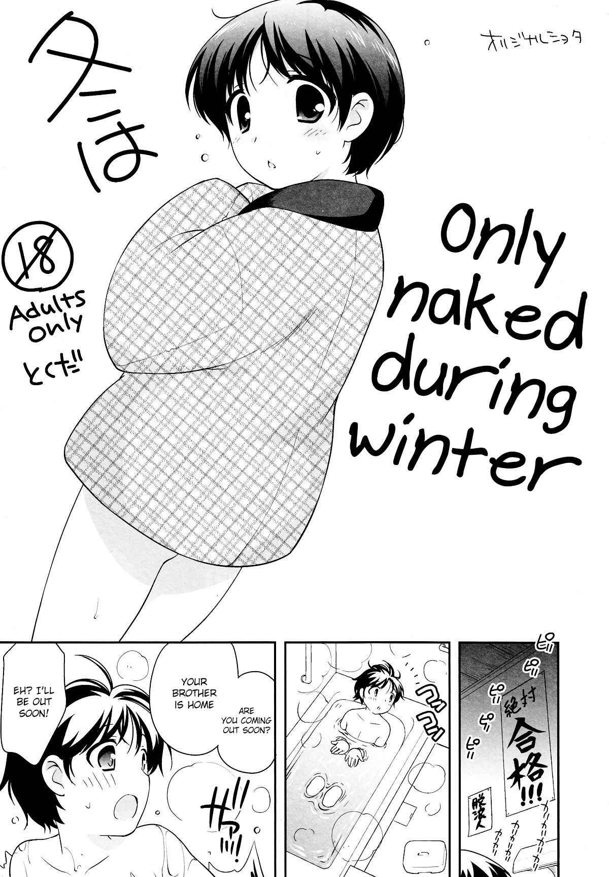 (C83) [Tokuda (Ueda Yuu)] Fuyu wa Hadaka Hanten Dake Egaite Itai. | Only Naked During Winter [English] {Shotachan}