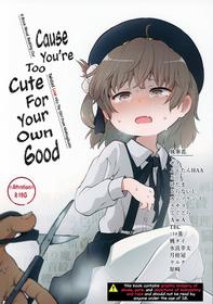 (C94) [02 (Various)] Kimi ga Kawaisugiru kara | Cause You're Too Cute For Your Own Good (Hatoba Tsugu) [English]