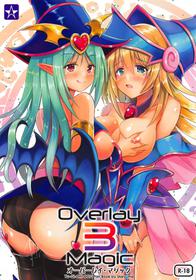 (C94) [Star-Dreamer Tei (Staryume)] Overlay Magic 3 (Yu-Gi-Oh!)