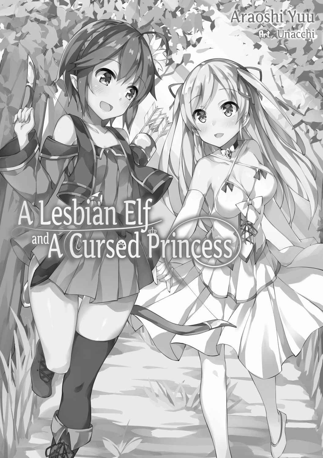 [Araoshi Yuu, Unacchi] Yuri Elf to Norowareta Hime | A Lesbian Elf and a Cursed Princess Ch. 1-3 [English] [Digital] [sneikkimies]