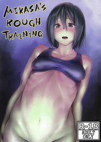 [Gobangai Hole Boys (Esuke)] Mikasa to Kibishii Shiken!! | Mikasa's rough training (Shingeki no Kyojin) [English] [DrunkenWeeb] [Digital]