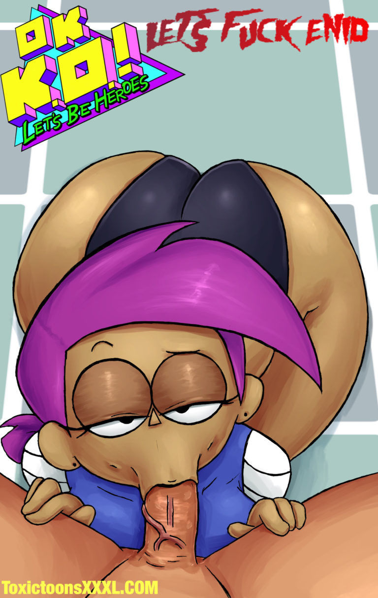 [Jigglytoons] Lets Fuck Enid (Ok Ko! Let's be Heroes) [Ongoing]