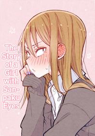 [Sorato Syunsuke] Sanpakugan-chan no Ohanashi 1-24 | The Story of a Girl with Sanpaku Eyes Ch. 1-24 [English] [Rotoscopic]