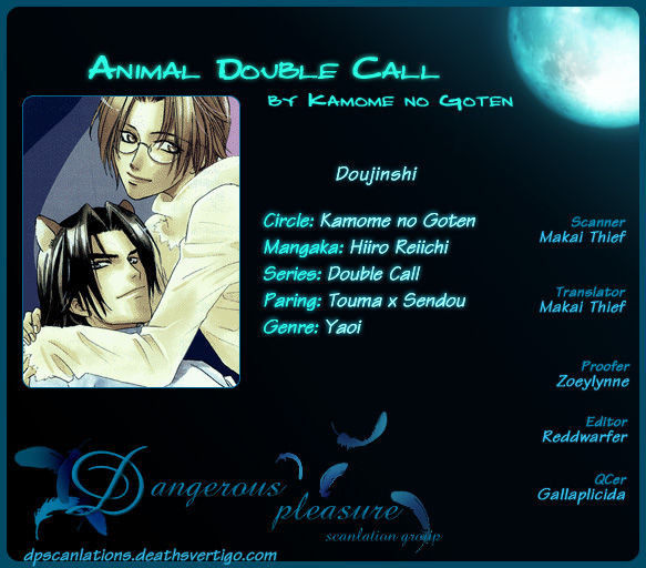 (C67) [Kamome no Goten (Hiiro Reiichi)] Animal DOBLE CALL (Double Call) [English] {Dangerous Pleasure}