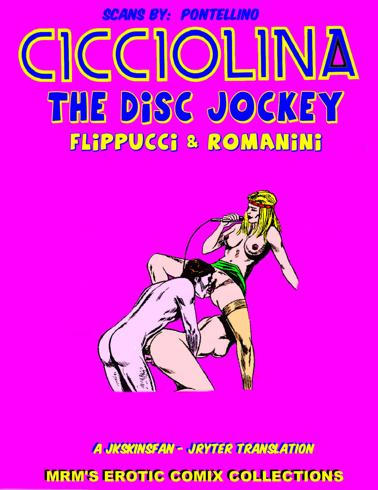 CICCIOLINA - THE DISC JOCKEY - ENGLISH - A JKSKINSFAN / JRYTER TRANSLATION