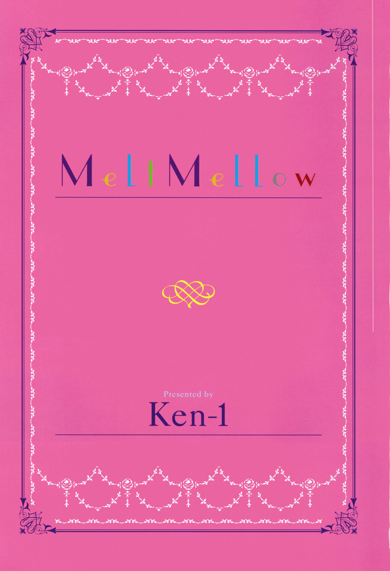 [Ken-1] Melt Mellow