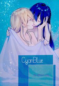 (C92) [Yuki no Hitohira (tMnR, Katakura Ako)] CyanBlue (Love Live!)