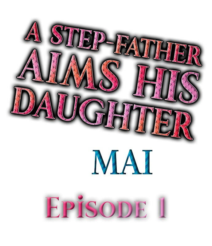 [MAI] A Step-Father Aims His Daughter (ENG 1-8)