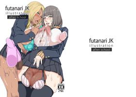 [Onasuga 99-Yen (Gero)] futanariJK illustration after school [Digital]