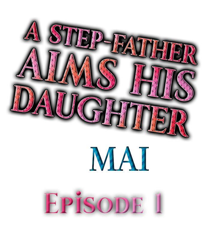 [MAI] A Step-Father Aims His Daughter (ENG 1-10)