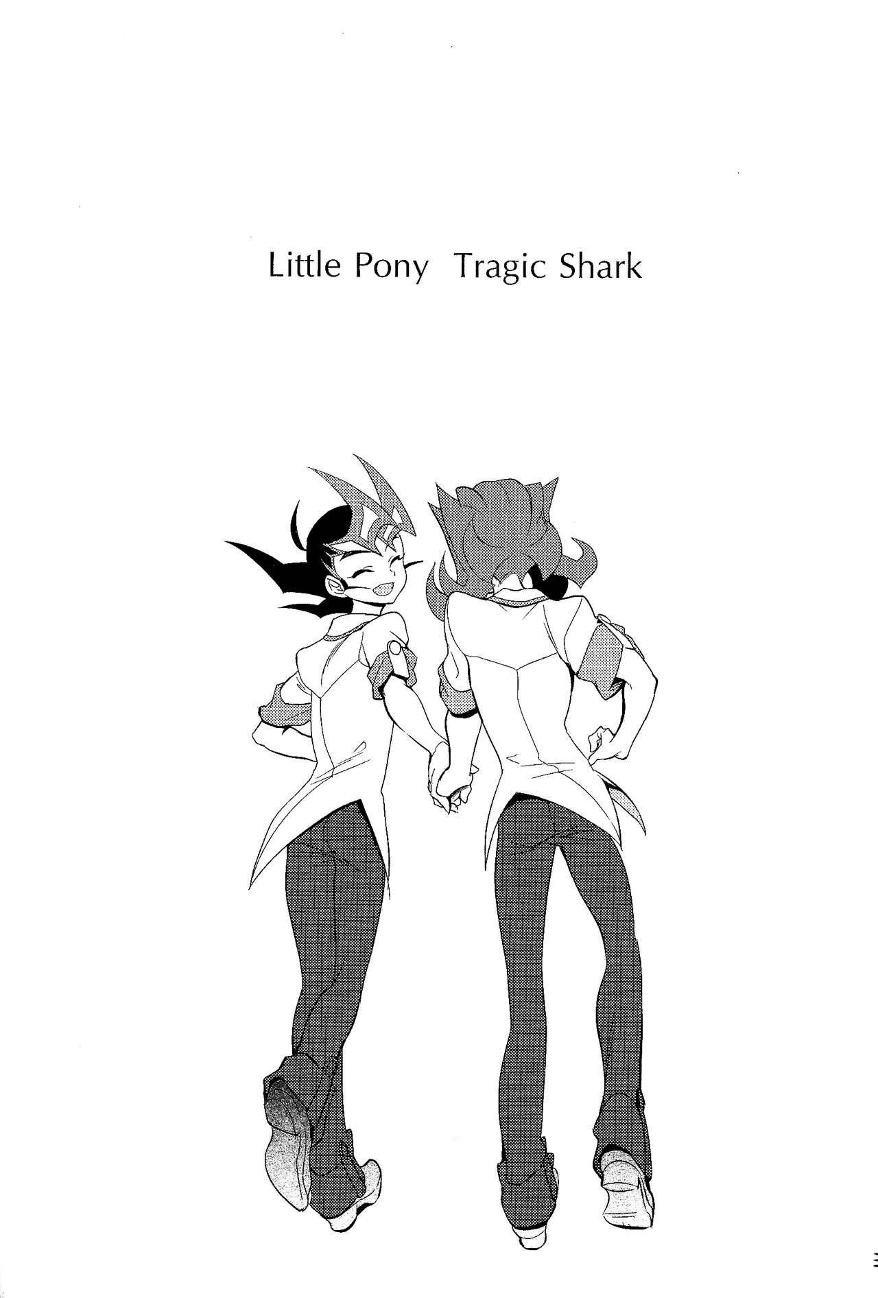 (C85) [Gokudou Daigensui (Kayama Noriaki)] Little Pony Tragic Shark (Yu-Gi-Oh! Zexal) [English] {Hennojin}