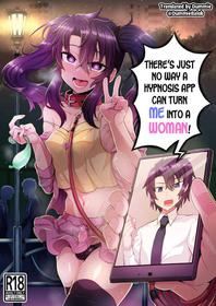 [Odenden (Etori Yuuya)] Ore ga Saimin Appli de Mesu ni Naru Wake Nai daro! | There's Just No Way a Hypnosis App Can Turn Me Into a Woman! [English] [Dummie] [Digital]