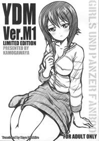 (C93) [Kamogawaya (Kamogawa Tanuki)] YDM ver.M1 (Girls und Panzer) [English] [Keye Necktire]