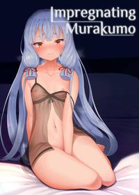 [Namanamago (Shiba Nanasei)] Murakumo to Kozukuri SEX | Impregnating Murakumo (Kantai Collection -KanColle-) [English] {2d-market.com} [Decensored] [Digital]