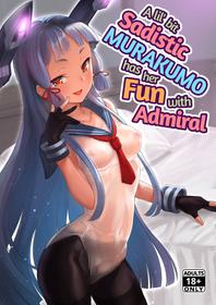 [Namanamago (Shiba Nanasei)] A Lil’ Bit Sadistic Murakumo Has Her Fun With Admiral [English] [2d-market.com] [Decensored] [Digital]