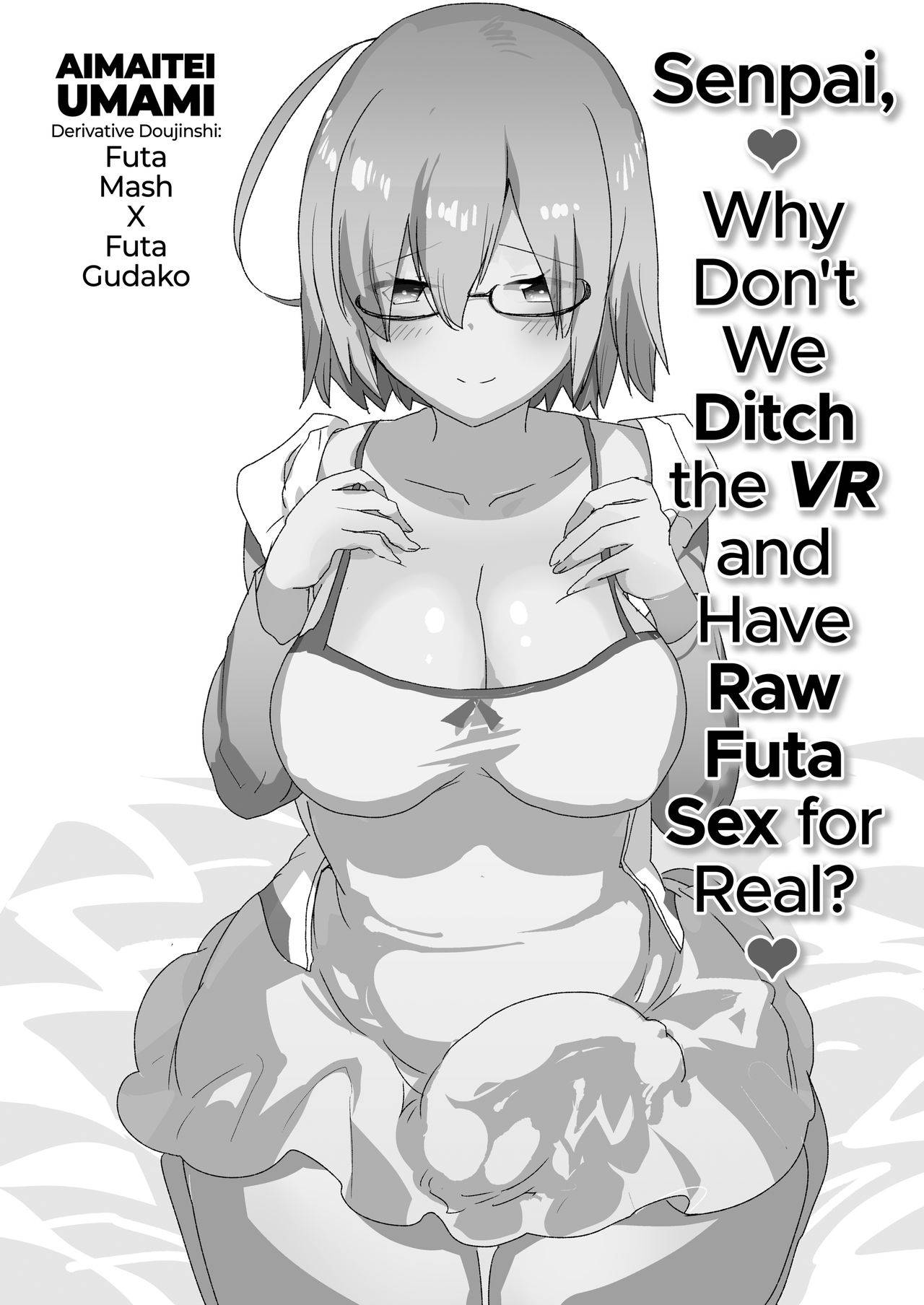 [Aimaitei (Aimaitei Umami)] Senpai, VR yori Motto Kimochi Ii Futanari Nama Ecchi Shimasen ka? (Fate/Grand Order) [English] [2d-market.com] [Decensored] [Digital]