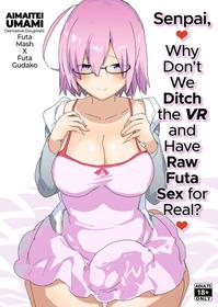 [Aimaitei (Aimaitei Umami)] Senpai, VR yori Motto Kimochi Ii Futanari Nama Ecchi Shimasen ka? (Fate/Grand Order) [English] [2d-market.com] [Decensored] [Digital]