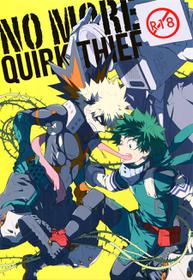 (C95) [ecoecozameraku (Kuroi Misa)] NO MORE! Kosei Dorobou - No More Quirk Thief  (Boku no Hero Academia) [English]