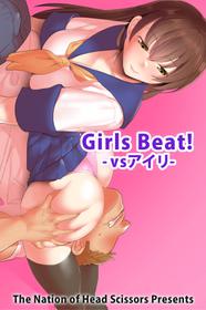 [The Nation of Head Scissors (Toppogi)] Girls Beat! -vs Airi-