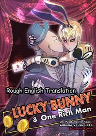 [Tikal Yang] Lucky Bunny and One Rich Man [English]