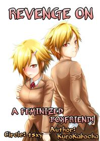 [tsxy] Joseika Kareshi Ni Fukushuu Shichae! | Revenge Against A Feminized Boyfriend! [English] [ChoriScans]