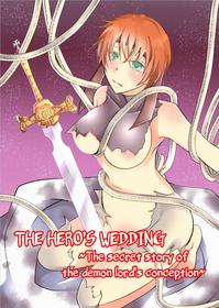 [Nemutai Neko] Yuusha no Yomeiri - Maou Tanjou Hiwa | The Hero's Wedding ~The secret story of the demon lord's conception~ [English] [ChoriScans]