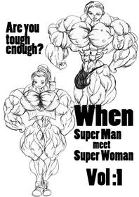 [e19700] When Superman Meets Superwoman Vol.1 [muscle growth]