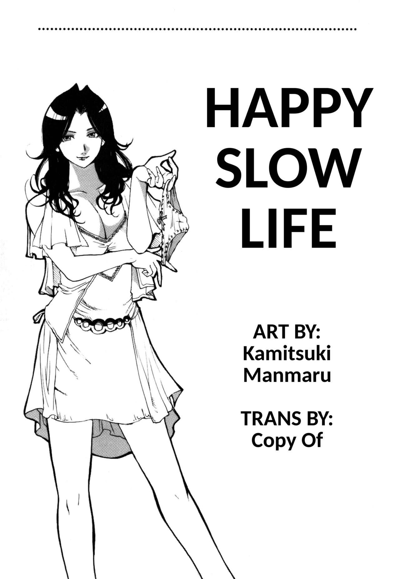 [Kamitsuki Manmaru] HAPPY SLOW LIFE (Inka no Mezame) [English]