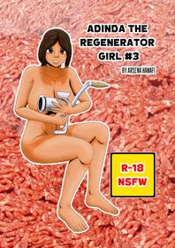 Adinda The Regenerator Girl #3