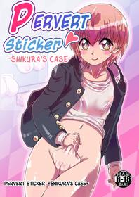 [InuCream (InuCreamice)] Dosukebe Seal ~Shikura-kun no Baai~ | Pervert Sticker ~Shikura's Case~ [English] [ChoriScans]