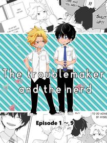 [Naitama (Isako)] InCha-kun to Furyou-kun | The Troublemaker and the Nerd [English] [Ongoing]