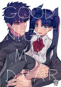 (Dai 9-ji Root 4 to 5) [Muriyari (Gibachi)] GOOD NIGHT MY DEAR (Fate/Zero)