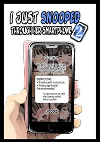 [Chocoro] Kanojo no SmaPho o Nozoita dake nano ni 2 |  I Just Snooped through Her Smartphone 2 [English] [Decensored]