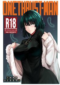 (COMIFURO 13) [Jualan Demi Modal Gacha (Deroo)] ONE THRUST-MAN (One Punch Man) [English][hiromasajun]