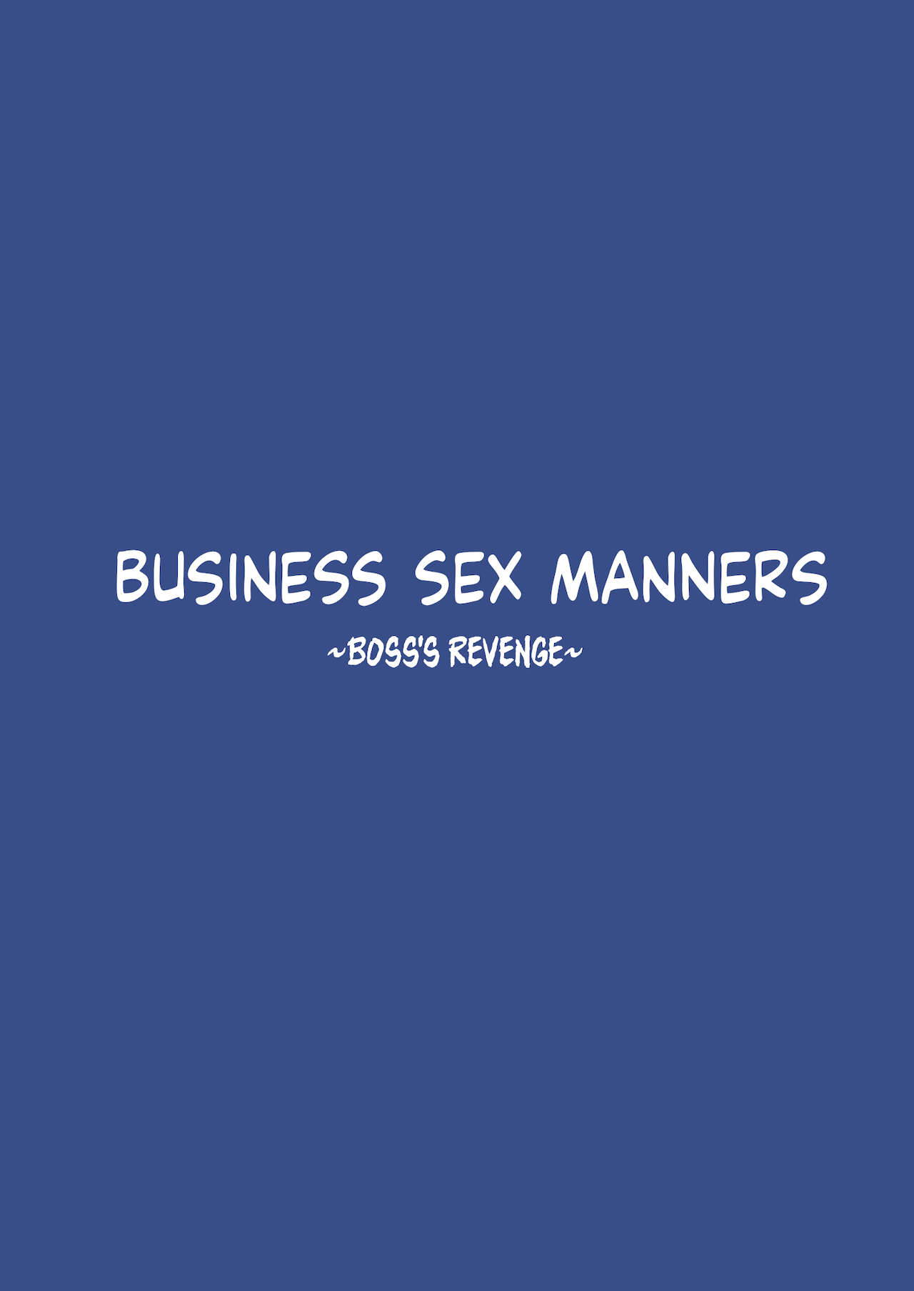 [Tokyo Prominence Tomato] Business Sex Manner Fukushuu no Joushi Hen | Business Sex Manners Boss's Revenge [English]