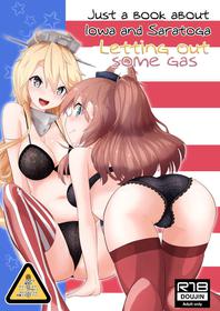 [Nekosu no Sumika (Nekosu)] Iowa to Saratoga ni Gas Nuki Shite Morau dake no Hon | Just A Book About Iowa And Saratoga Letting Out Some Gas (Kantai Collection -KanColle-) [English] [6vuA] [Digital]