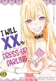 (C99) [KNIFE EDGE (Hoshitsuki Neon.)] Ano Kisegae Ningyou ga XX o Suru | I Will XX my Dress-Up Darling (Sono Bisque Doll wa Koi o Suru) [English] [head empty]