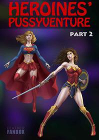 Heroine's Pussyventure Part 2