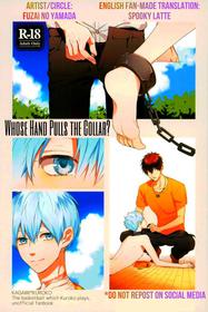 Whose Hand Pulls the Collar (Kubiwa wa dare no te ni)(Kuroko's Basketball)[Fuzai no Yamada][ENGLISH][SpookyLatte]