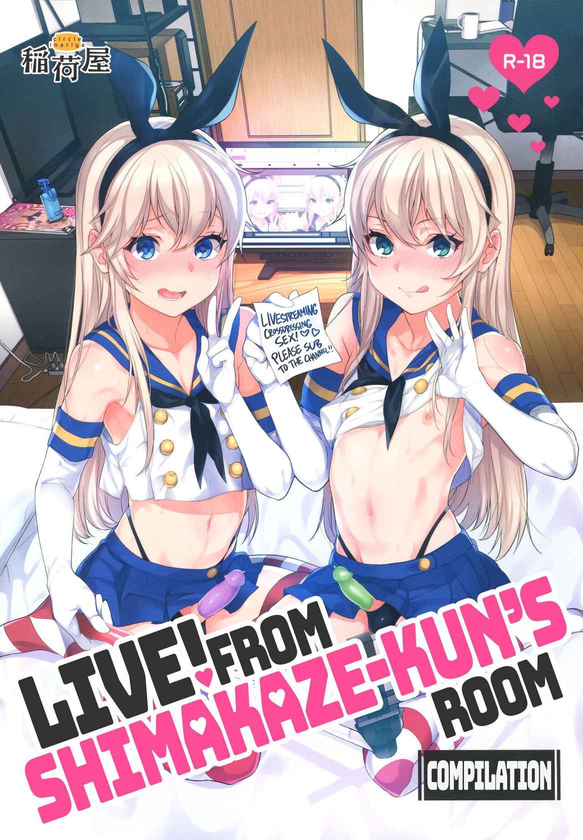 (C93) [Inariya (Inari)] Haishin! Shimakaze-kun no Heya Soushuuhen | Live! From Shimakaze-kun's Room Compilation (Kantai Collection -KanColle-) [English] [head empty, mysterymeat3, Brolen]