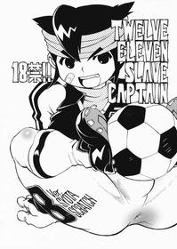 (C75) [Ryuutai Rikigaku (Akio Takami, Tanuma Yuuichirou)] Twelve Eleven Slave Captain (Inazuma Eleven) [English] [Hikaru Scans]