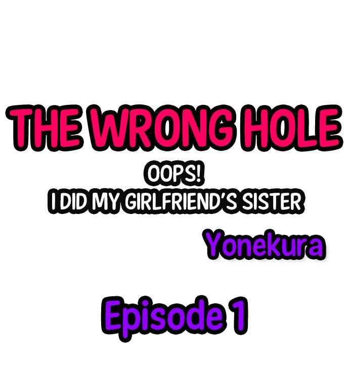 [Yonekura] The Wrong Hole – Oops! I Did My Girlfriend’s Sister (Ch.01-35) [English]