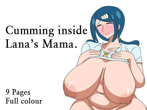 [18master] Su〇ren Mama Ni Nakadashi Suru Hanashi | Cumming Inside Lana's Mama [English] [Mr_Person]