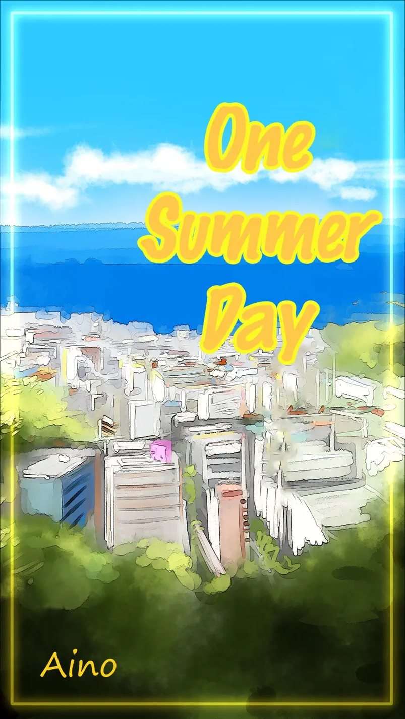 One Summer Day [Oneshot]