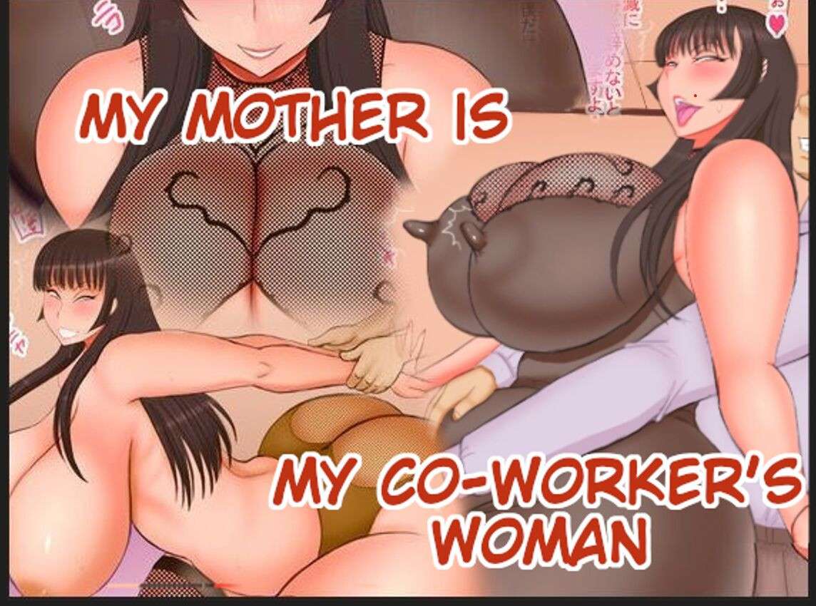 [Akatsuki Souken] My Mother Is My Co-worker's Woman